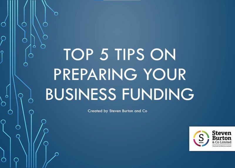 Top 5 tops for preparing for your business funding